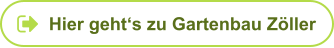 Hier geht‘s zu Gartenbau Zöller